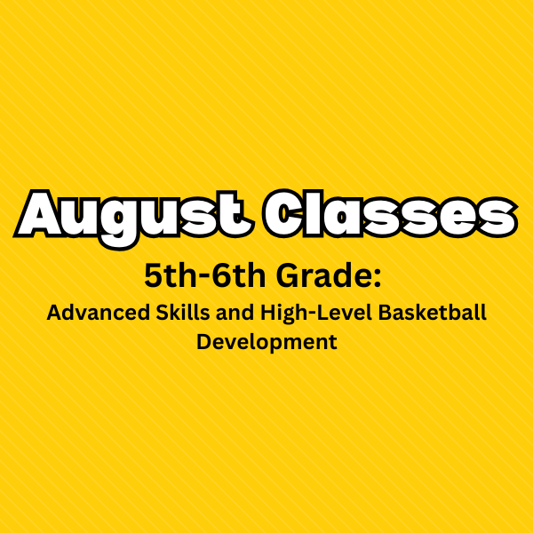 August (5-6 Grade)